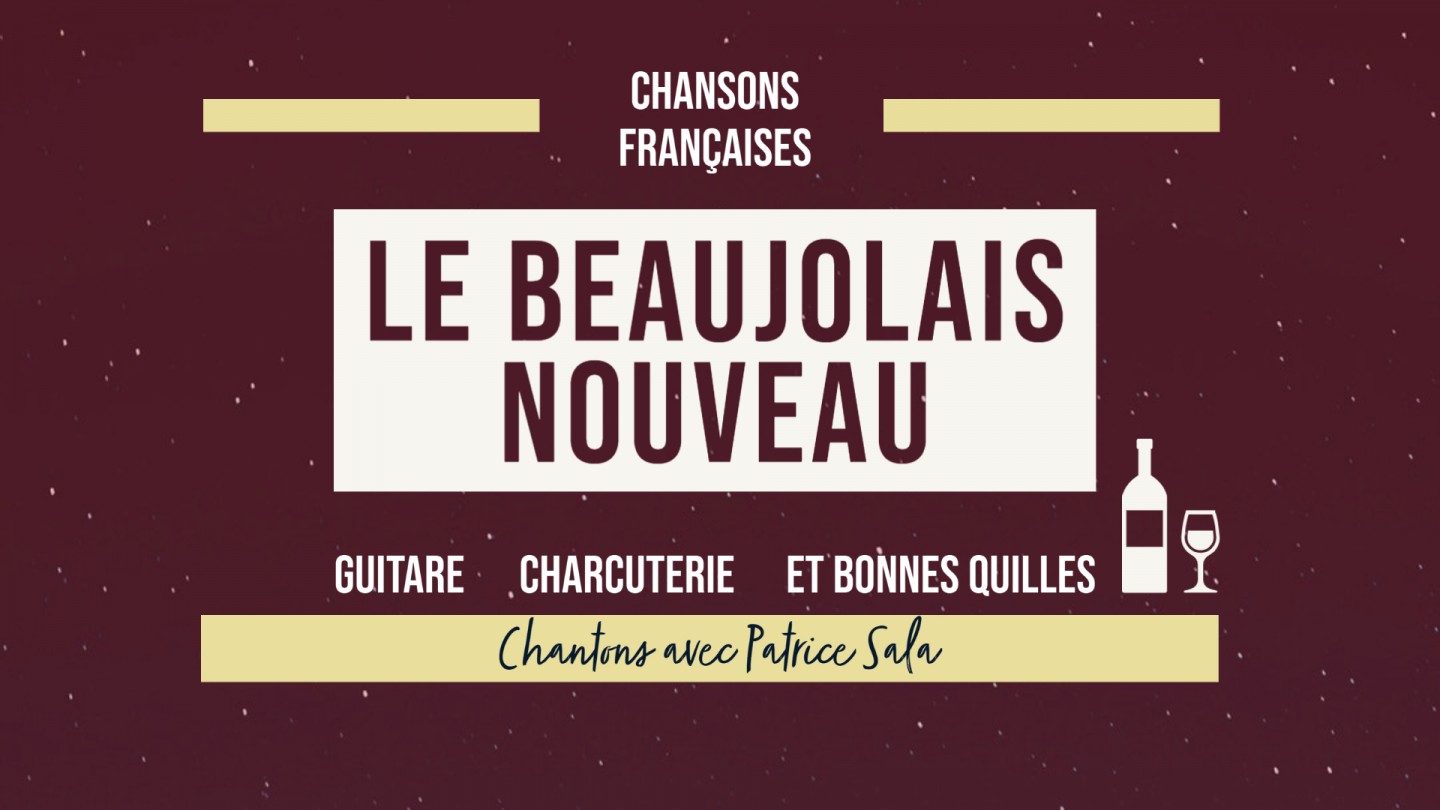 Le Beaujolais nouveau en chansons