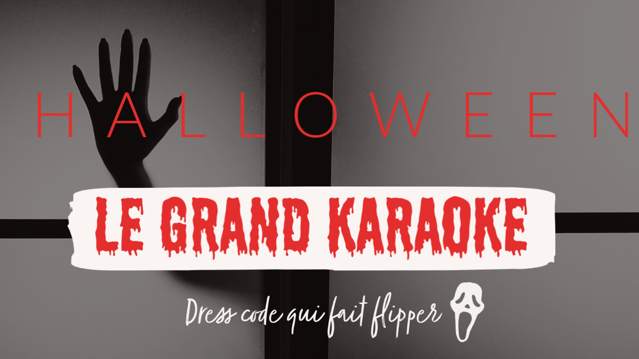 LE GRAND KARAOKE D'HALLOWEEN